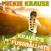 Krause's Fussballhits - Mickie Krause
