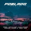 Poblado (Remix) [feat. Crissin, Totoy El Frio & Natan & Shander] - Single