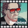 Reminisce - Single