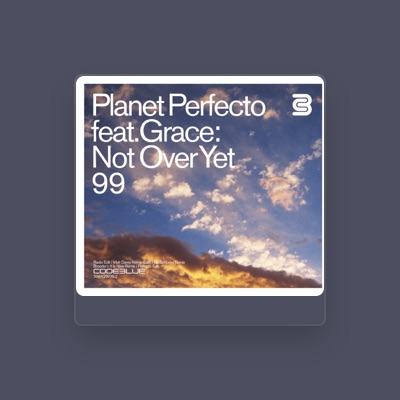 Listen to Planet Perfecto, watch music videos, read bio, see tour dates & more!