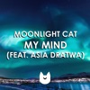 My Mind (feat. Asia Dratwa) - Single