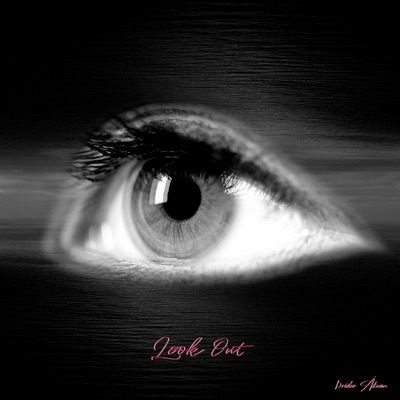 Look Out - Single