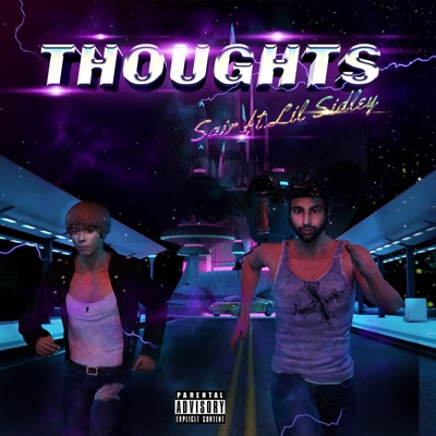 Thoughts (feat. Lil Sidley) - Single