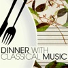 Dinner with Classical Music