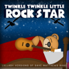 Lullaby Versions of Dave Matthews Band - Twinkle Twinkle Little Rock Star