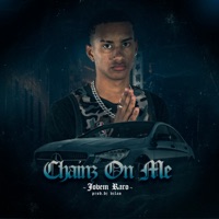 Chainz On Me - Single - Jovem Raro & DJ Vilão