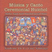 Cantos Huicholes - Nierika Kuikariyari