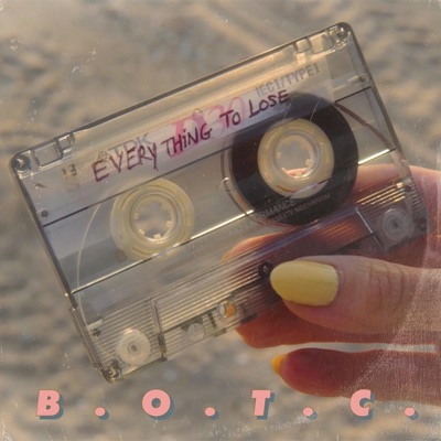 Everything To Lose - Single