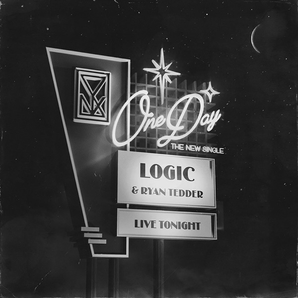 One Day (feat. Ryan Tedder) - Single - Logic