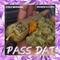 Pass Dat (feat. HermGuapo) - Yeli Dinero lyrics