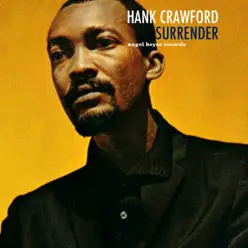 Surrender - Hank Crawford Surrender - Hank Crawford