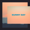 Sunny Day - MR TOUT LE MONDE