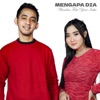 Mengapa Dia (feat. Yeni Inka) - Single