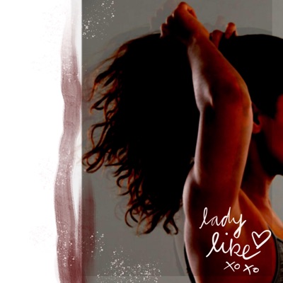 Lady Like - Single