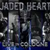 Jaded Heart - Justice Is Deserved (Live)