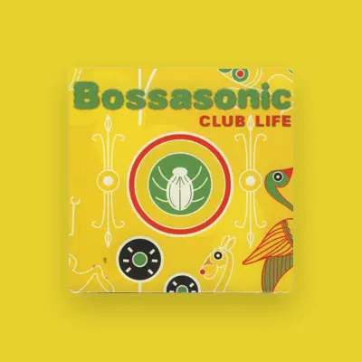 Listen to Bossasonic, watch music videos, read bio, see tour dates & more!