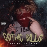 Gothic Bill$ - Single - Ricky Lagoon