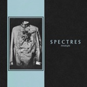 Spectres - Provincial Wake