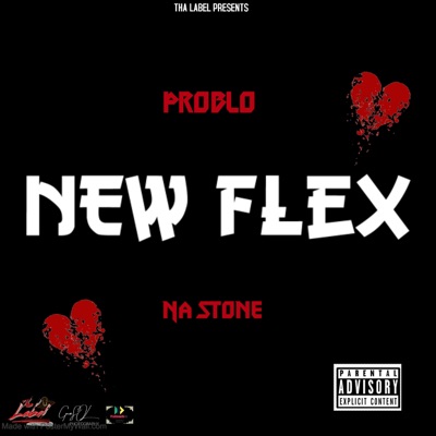 New Flex (feat. Na Stone) - Single