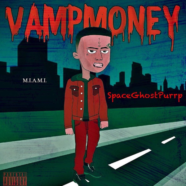 Vamp Money - SpaceGhostPurrp