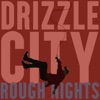 Drizzle City