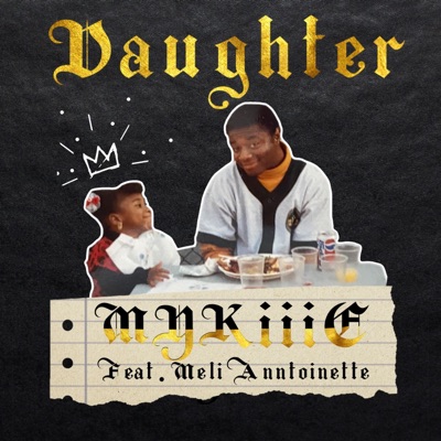Daughter (Speak 2 Me) (feat. Meli Anntoinette) [Radio Edit] - Single