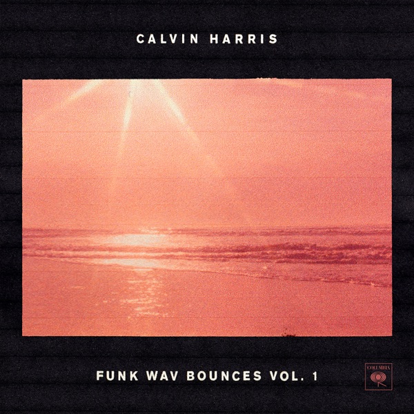 Funk Wav Bounces, Vol. 1 - Calvin Harris