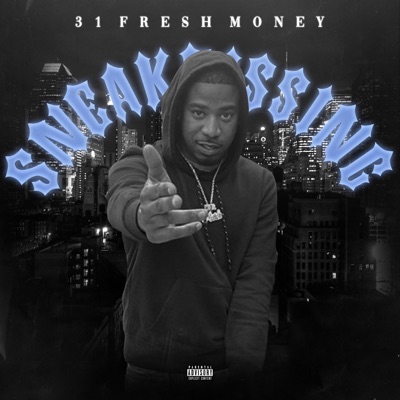 Sneak Dissing - Single