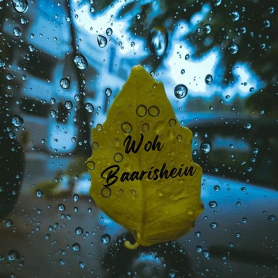 Woh Baarishein (feat. Mayur & Shivam) - Single