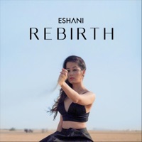 Rebirth - Single - Eshani