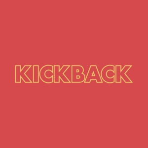 Kickback (feat. Scotty Sire & Heath Hussar) - Single