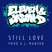 Eleven & Jason D - Still Love