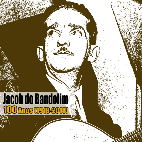 Jacob do Bandolim - Apple Music