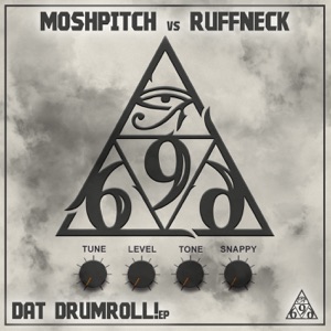Dat Drumroll! (Moshpitch vs. Ruffneck) - Single