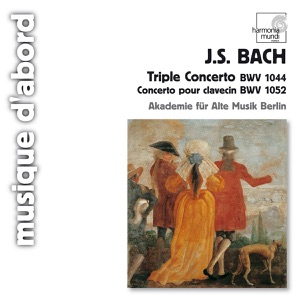 Bach: Triple Concerto (BWV 1044), Harpsichord Concerto (BWV 1052)