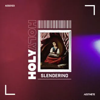 Holy - Single by Slenderino album reviews, ratings, credits