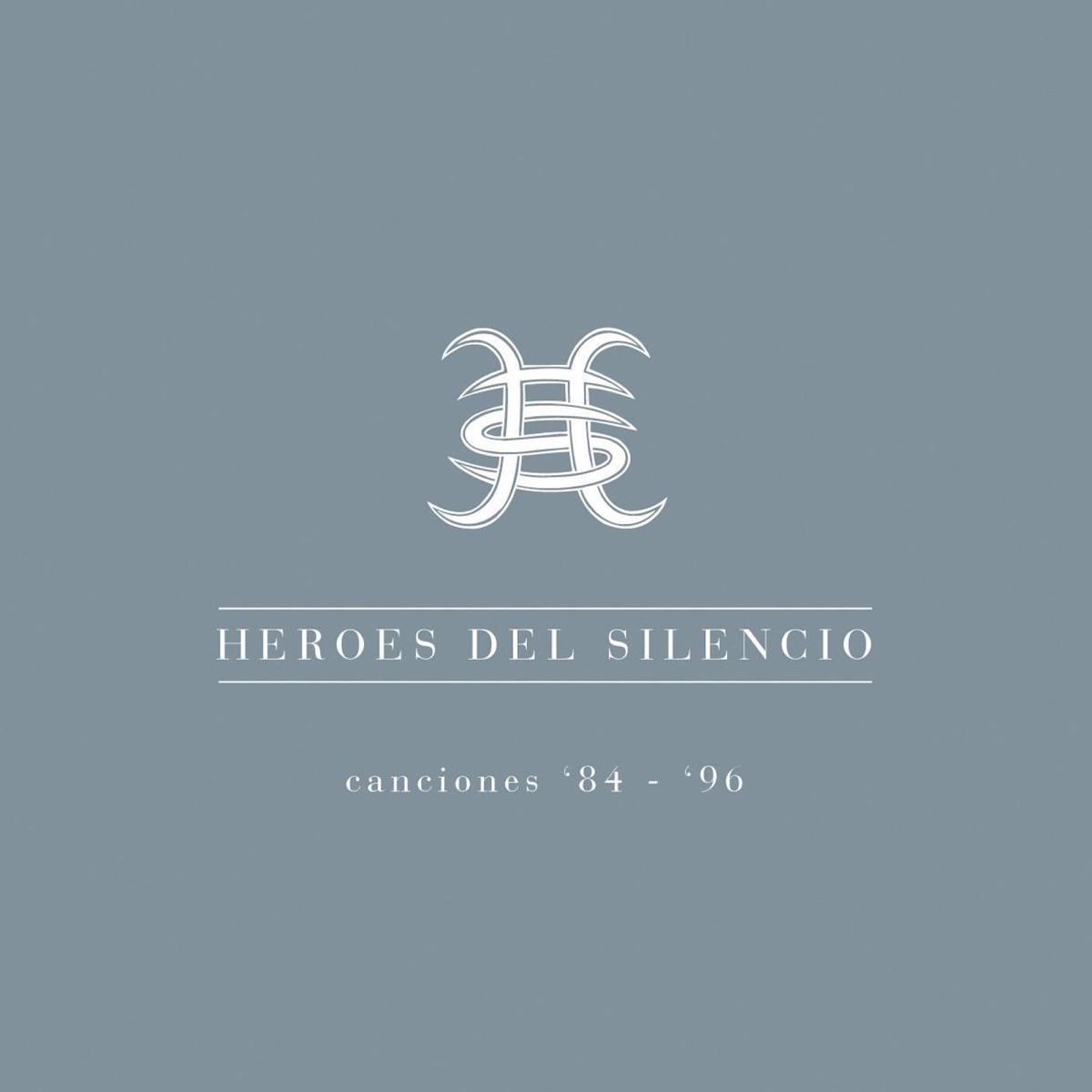 ‎Héroes del Silencio - Canciones 84-96 - Álbum de Héroes del Silencio -  Apple Music