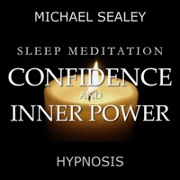 Sleep Meditation: Confidence and Inner Power (feat. Christopher Lloyd Clarke) - Michael Sealey