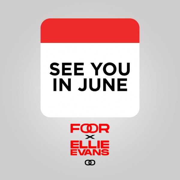 See You In June (feat. Ellie Evans) - Single