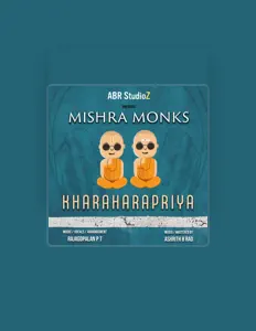 Poslechněte si interpreta Mishra Monks, sledujte hudební videa, přečtěte si životopis, podívejte se na data turné a další informace.