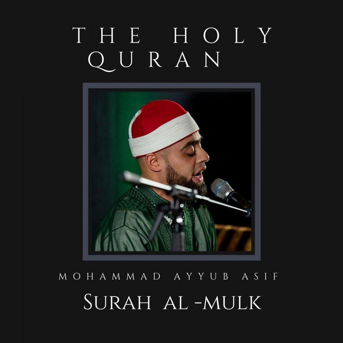 ‎Surah Al-Mulk the Holy Quran - EP - Album by Mohammad Ayyub Asif ...