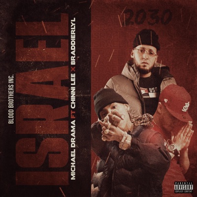 Israel (feat. Chinni Lee & BraddierLyl) - Single