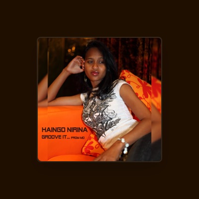 Listen to HAINGO NIRINA, watch music videos, read bio, see tour dates & more!