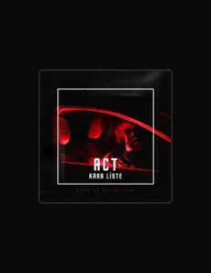 Dengarkan ACT, tonton video musik, baca bio, lihat tanggal tur & lainnya!