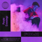 Jerry Folk - Rushing, Pt. I