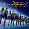 Riverdance 25th Anniversary: Music From the Show - ビル・ウィーラン