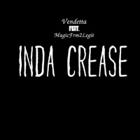 In Da Crease (feat. Vendetta) - Single - MagicFrm2Legit