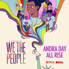 All Rise (From the Netflix Series "We The People") - Single