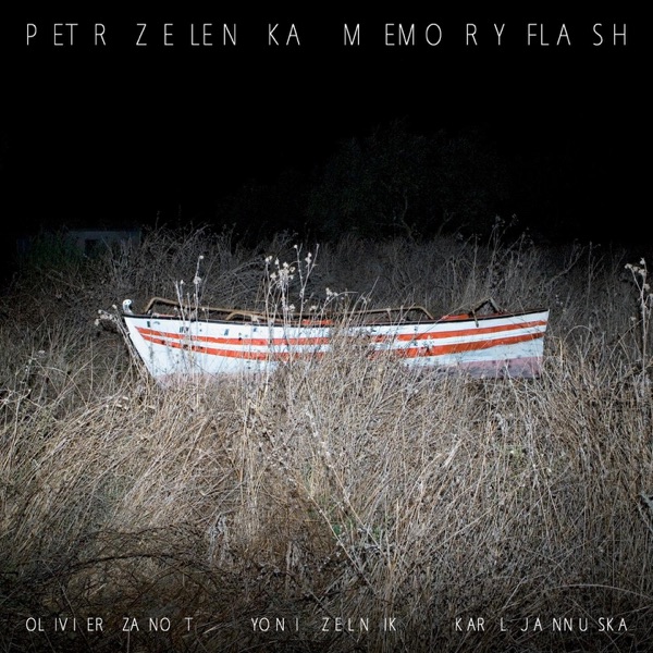 Memory Flash (feat. Olivier Zanot, Yoni Zelnik & Karl Jannuska)