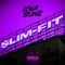 Slim Fit - LolaBunz lyrics